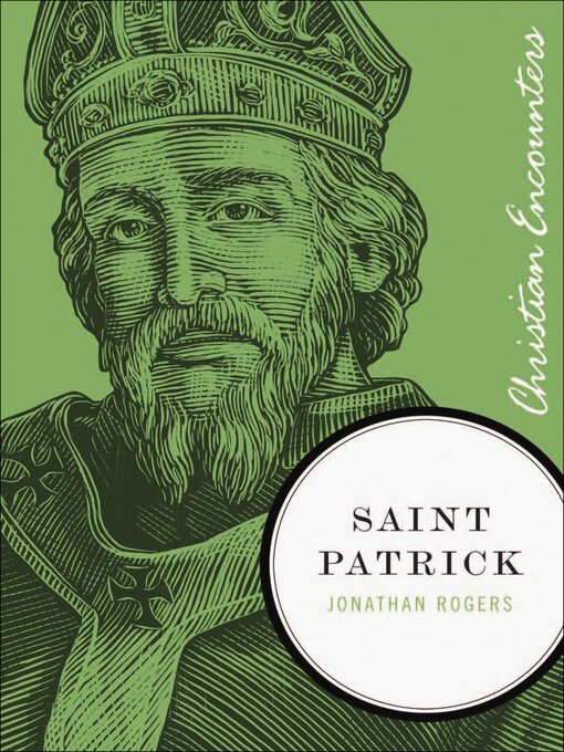 Title details for Saint Patrick by Jonathan Rogers - Available